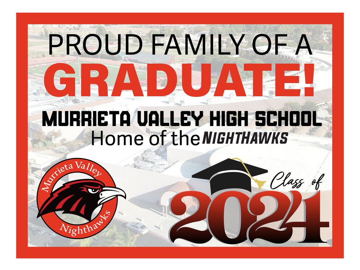 Sky View Graduation sign Murrieta Valley Viscid Design Co.