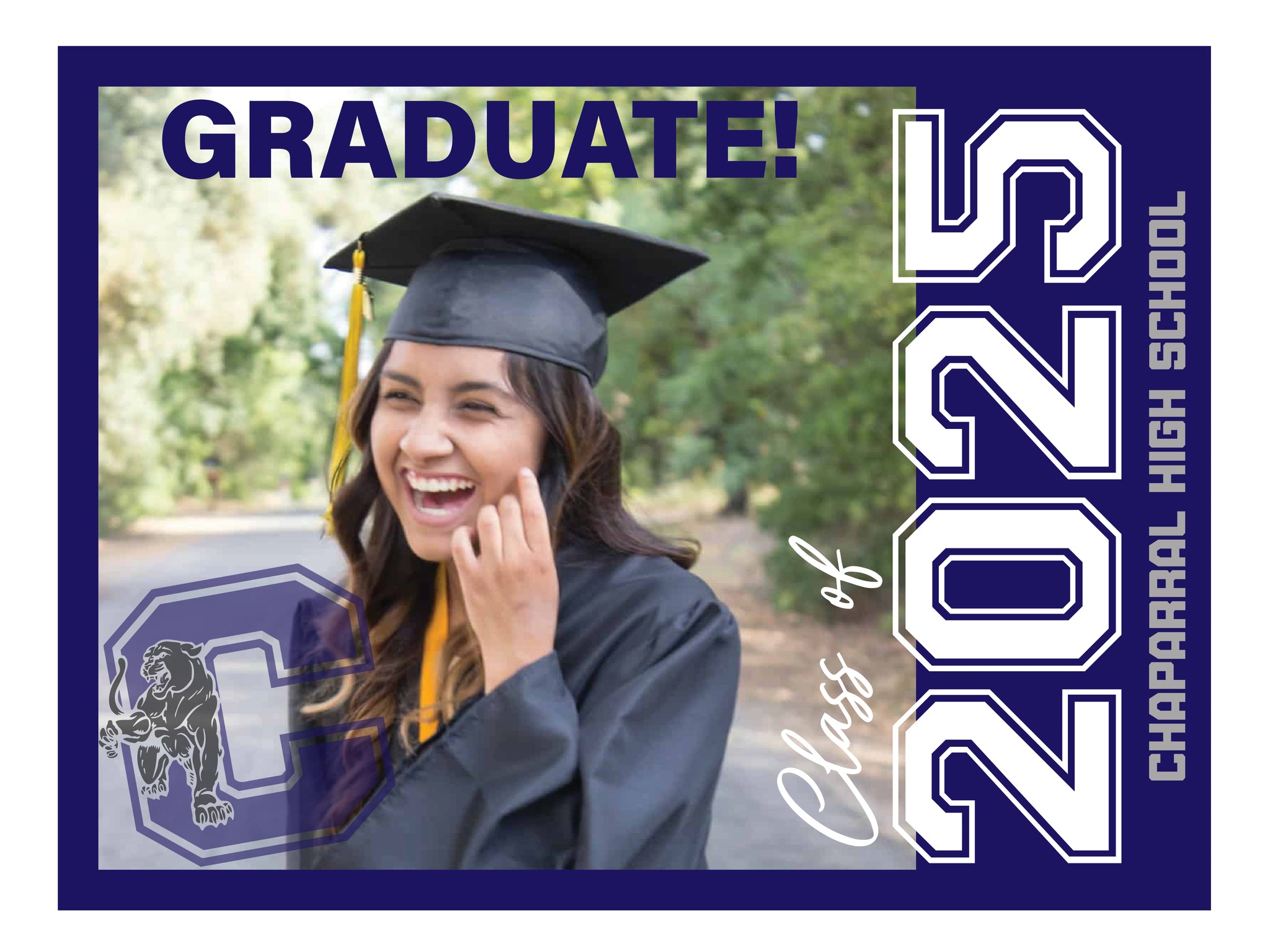 Unique Graduation sign - Chaparral