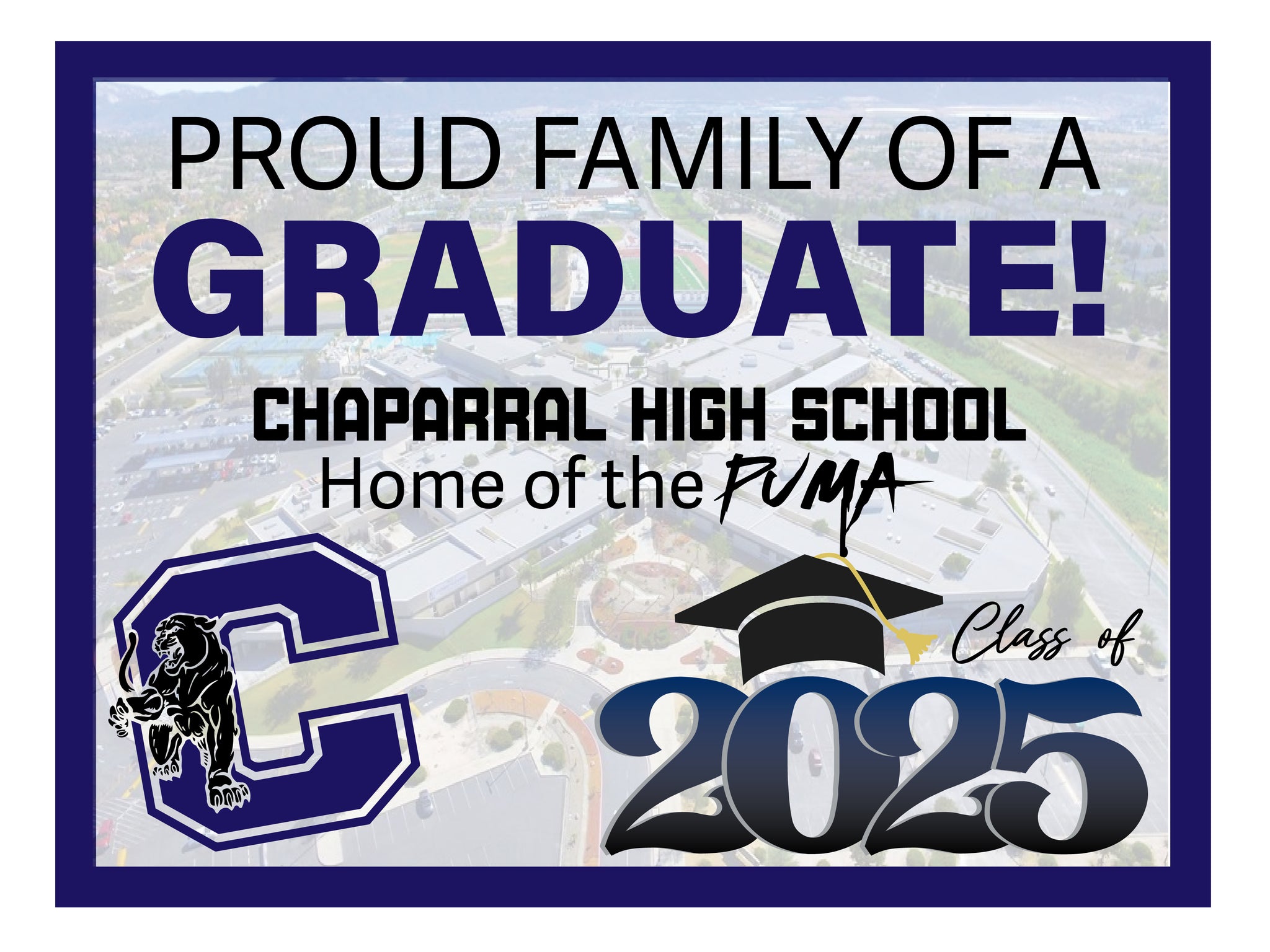 Sky View Graduation sign  - Chaparral