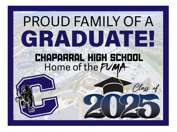 Sky View Graduation sign  - Chaparral