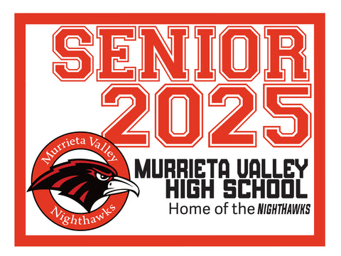 Bold Graduation sign  -  Murrieta Valley