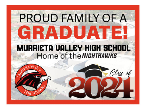 Sky View Graduation sign  -  Murrieta Valley