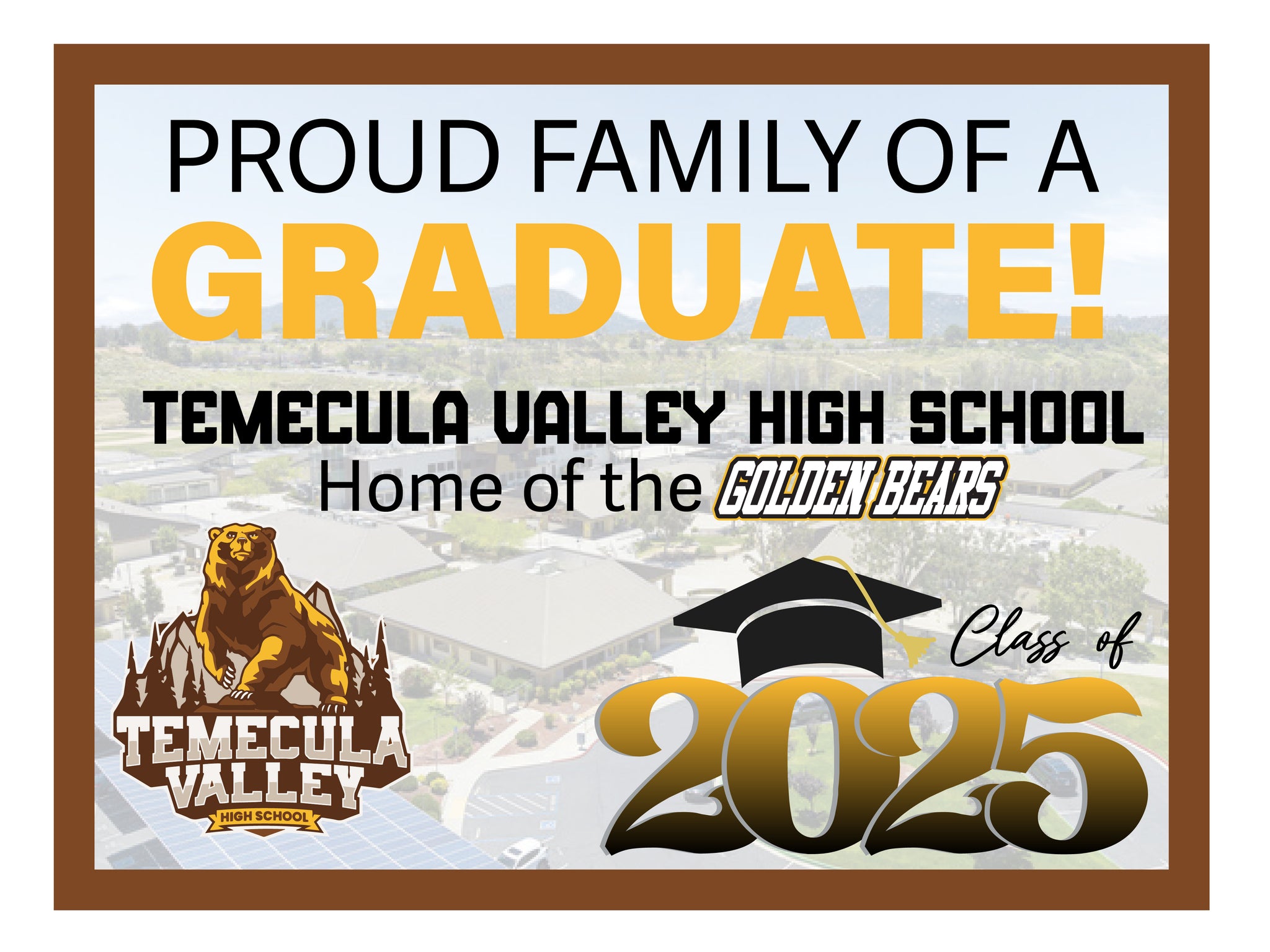Sky View Graduation sign  -  Temecula Valley