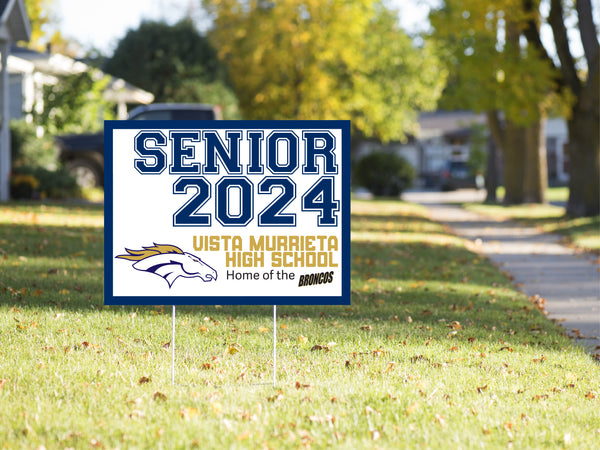 Bold Graduation sign  - Vista Murrieta